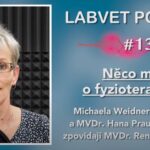 Podcast pro LABVET  s MVDr. Renatou Kvapilovou, CertCAAPR